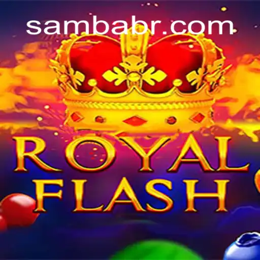 Explorando RoyalFlash: O Novo Fenômeno do SAMBA.GAME